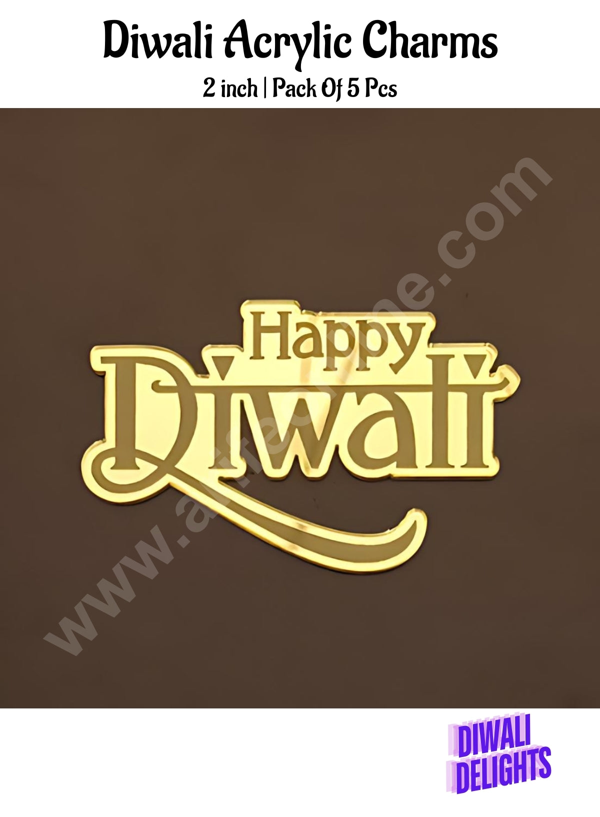 Cake Decorβ’ Acrylic Happy Diwali Charms For Hampers Cake and Cupcakes Toppers ( SBMT-DCharms-001 )