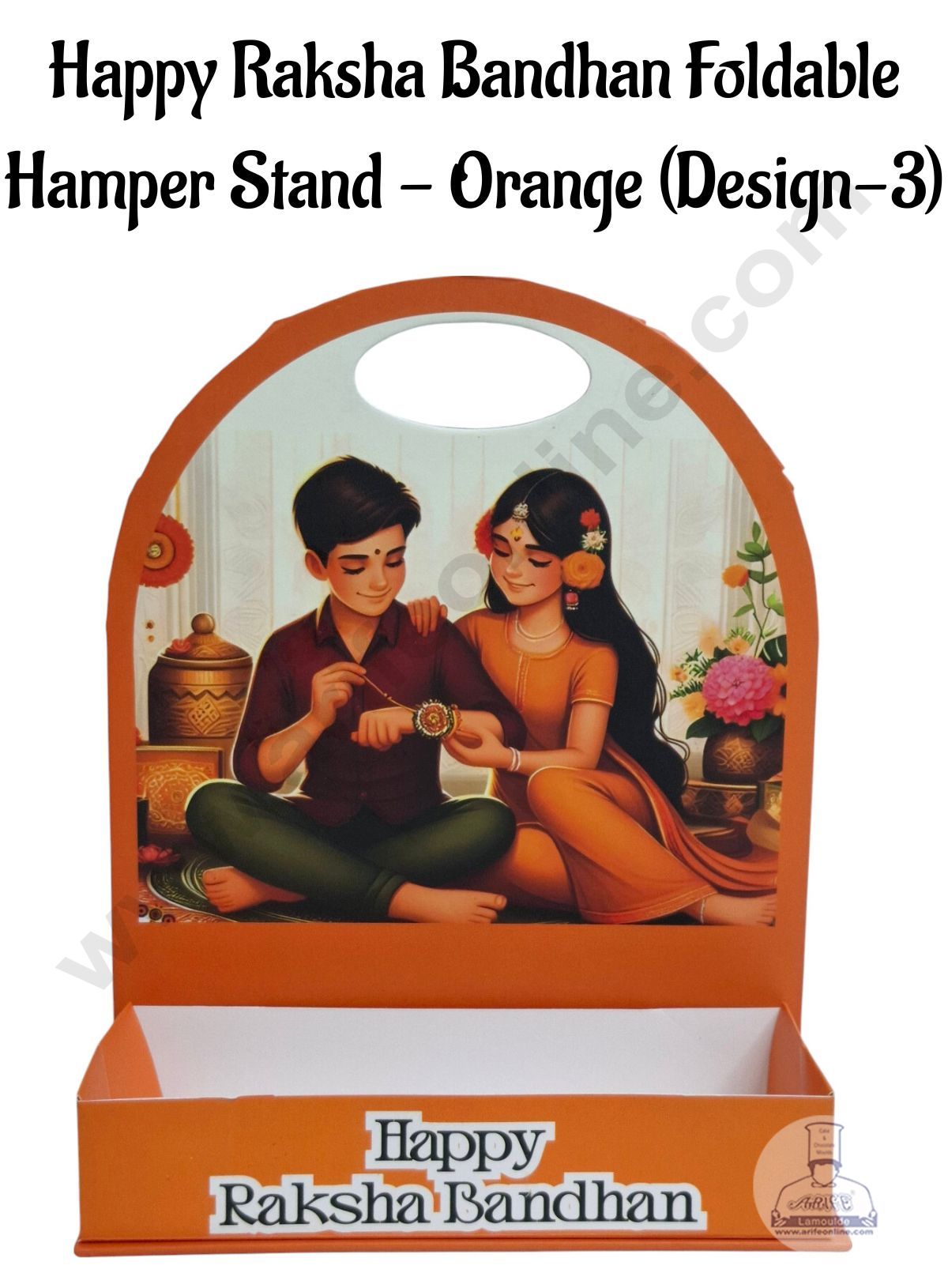 Happy Raksha Bandhan Foldable Hamper Stand -Orange (Design-03)- CAKE DECORβ’