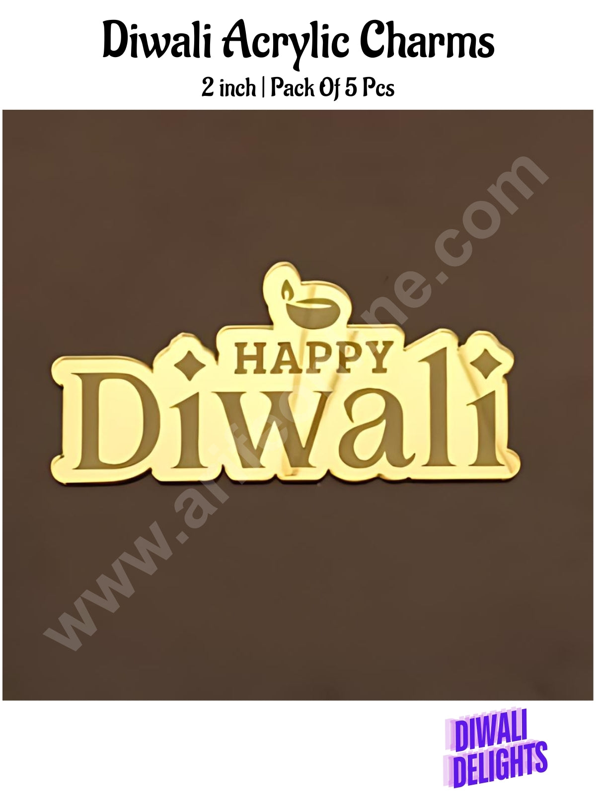 Cake Decorβ’ Acrylic Happy Diwali Charms For Hampers Cake and Cupcakes Toppers ( SBMT-DCharms-004 )