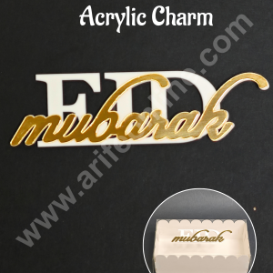 Eid Mubarak Double Acrylic Charm | Gold & White Acrylic Eid Topper