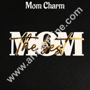 Double Acrylic The Best MOM Charm with Gold Finish | Gold & White Acrylic Mom Topper
