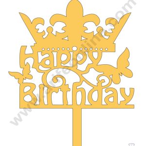 CAKE DECOR™ Golden Acrylic Cake Topper - Happy Birthday with Crown Butterfly ( SBMT-817 )