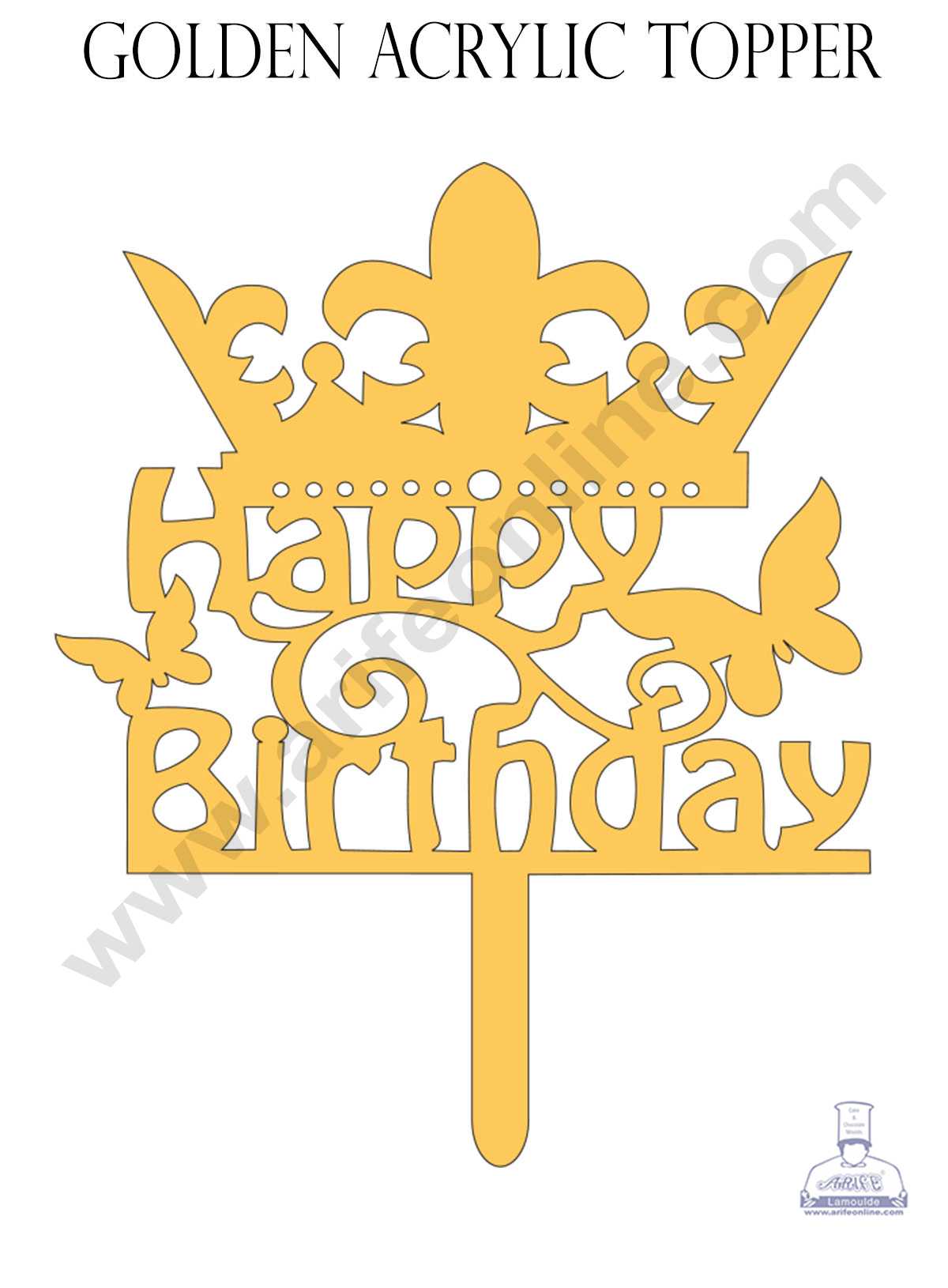 CAKE DECOR™ Golden Acrylic Cake Topper - Happy Birthday with Crown Butterfly ( SBMT-817 )