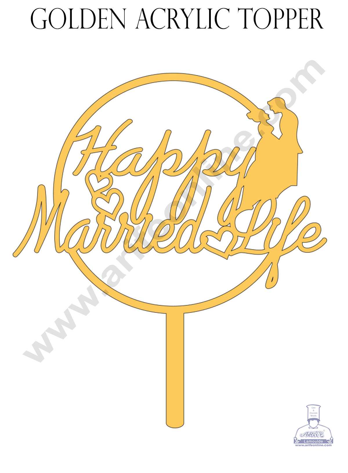 CAKE DECORβ’ Golden Acrylic Cake Topper - Happy Married Life ( SBMT-HML-002 )