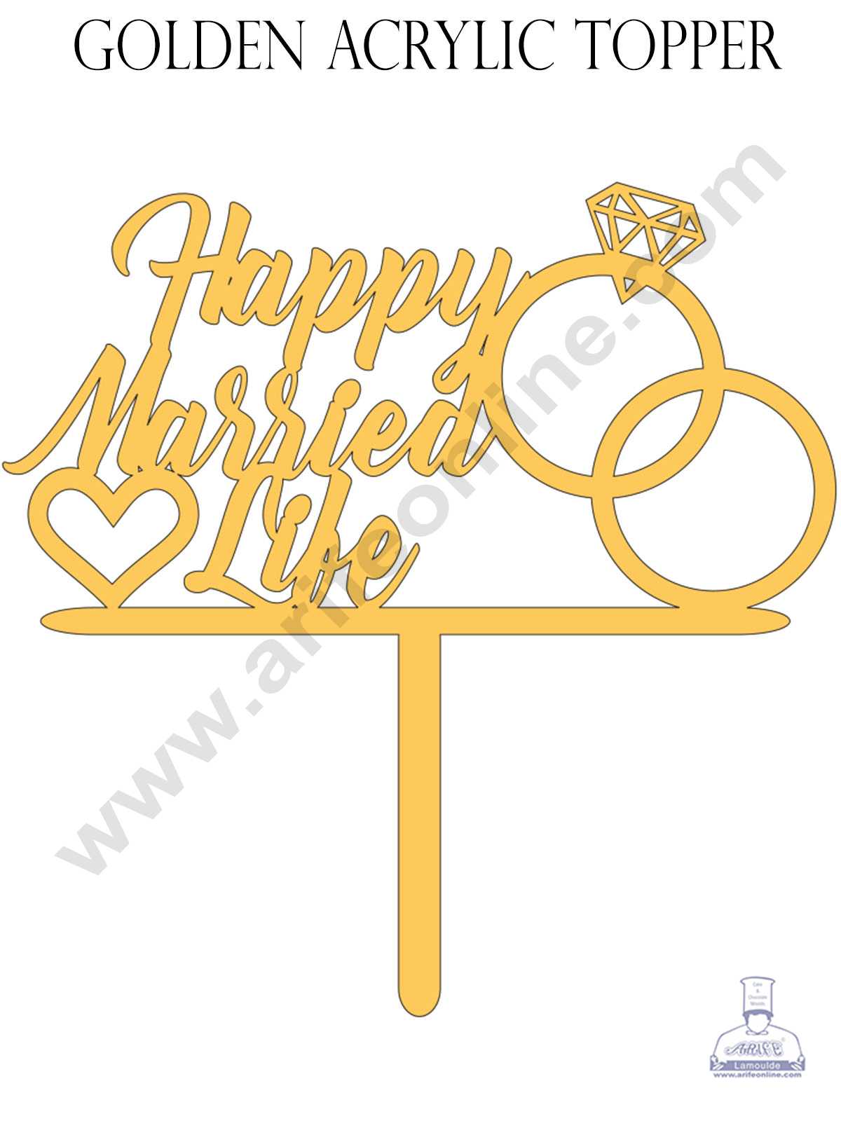 CAKE DECOR™ Golden Acrylic Cake Topper - Happy Married Life ( SBMT-HML-004 )