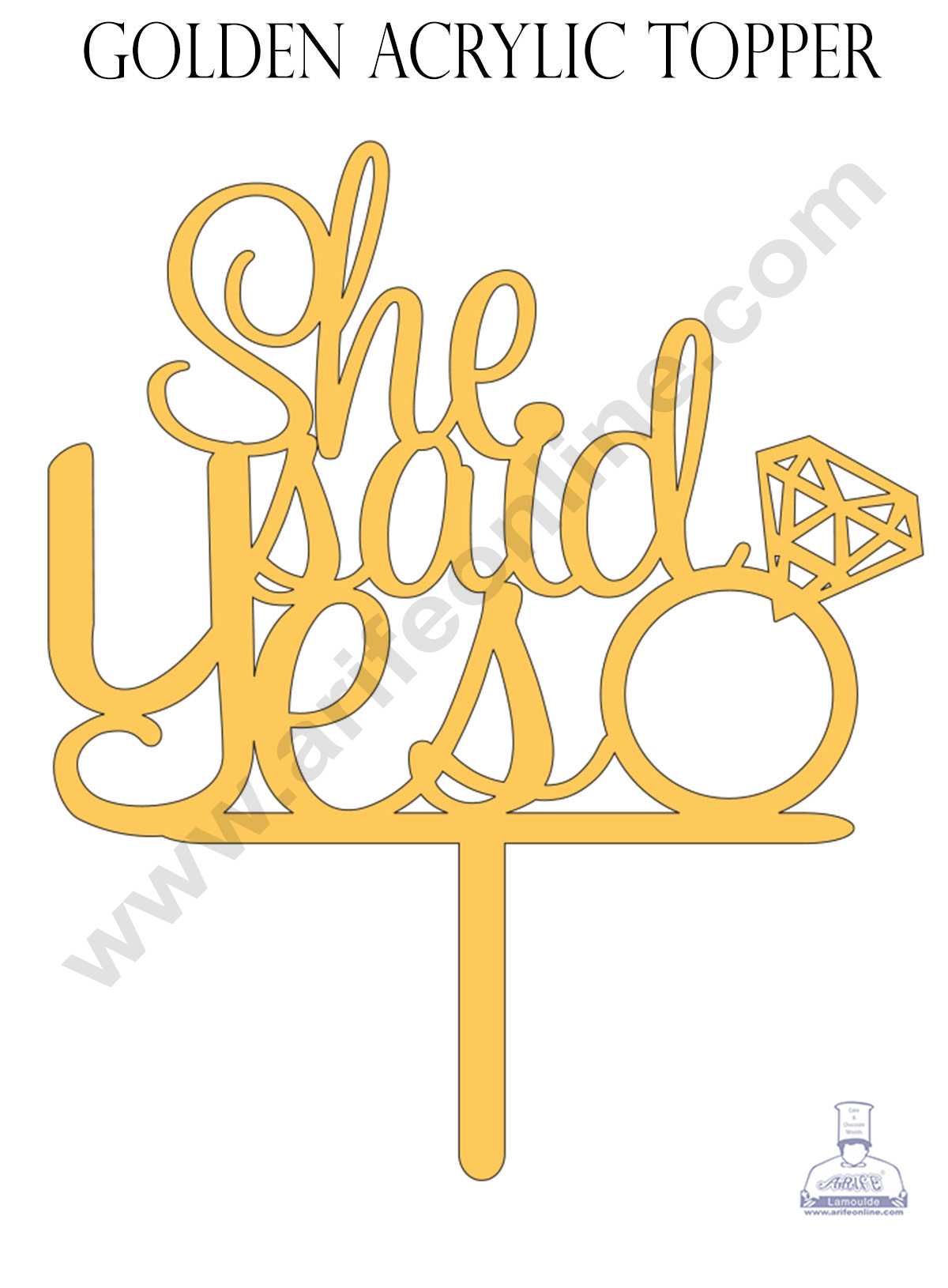 CAKE DECOR™ Golden Acrylic Cake Topper - She Said Yes ( SBMT-SSY-002 )