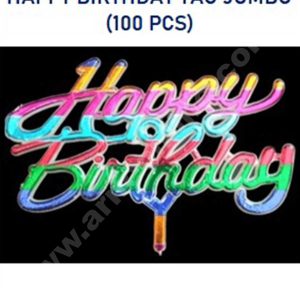 CAKE DECORβ’ Multi Color Jumbo Happy Birthday Cake Tag Cake Topper (Pack of 100 Pcs)