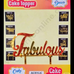 Cake Decor 6 inch Acrylic Finishing Cake Topper - Fabulous (SBMT-836)