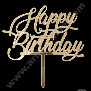 Cake Decor Exclusive Acrylic Cake Topper - Happy Birthday
