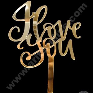 Cake Decor Exclusive Acrylic Cake Topper - I Love You