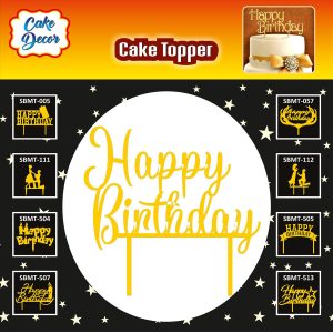 Cake Decor Golden Mirror Finishing Acrylic Cake Topper Happy Birthday SBMT-14