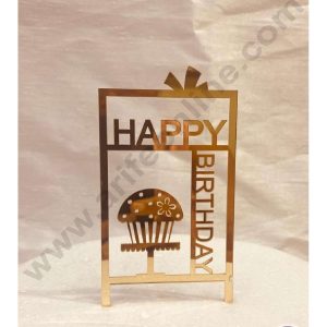 CAKE DECOR™ 5 inch Acrylic Happy Birthday with Cupcake in Gift Box Cutout Cake Topper Cake Decoration Dessert Decoration (SBMT-1030)
