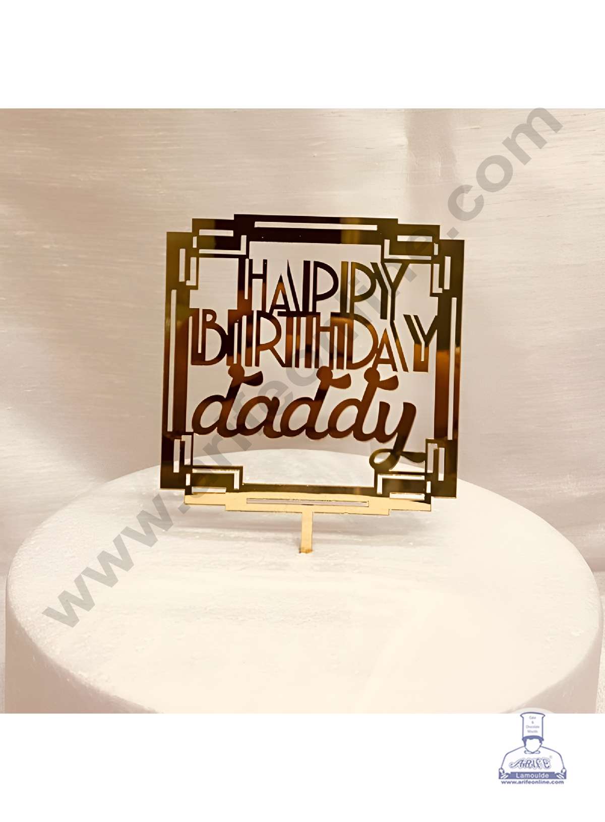 CAKE DECORβ’ 5 inch Acrylic Happy Birthday Daddy Square Frame Cake Topper Cake Decoration (SBMT-1077)