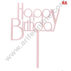CAKE DECORβ’ Pink Acrylic Happy Birthday Cake Topper SBMT-N-009