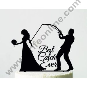 CAKE DECOR™ 5 inch Acrylic Simple Wedding Couple Best Catch Ever Cutout Cake Topper Cake Decoration Dessert Decoration